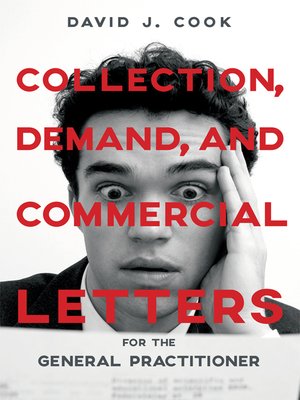 cover image of Collection, Demand, and Commercial Letters for the General Practitioner